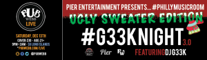 #PhillyMusicRoom Presents... #G33kNight 3.0 Ugly Sweater Edition at Pub Webb Live