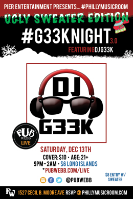 #PhillyMusicRoom Presents... #G33kNight 3.0 Ugly Sweater Edition at Pub Webb Live